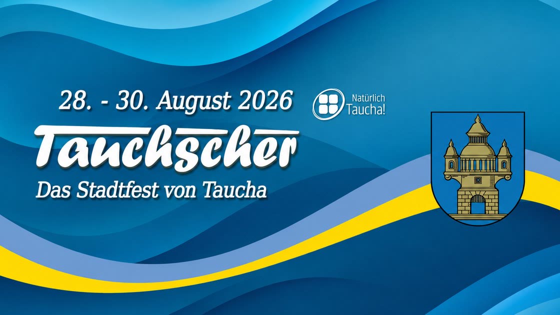 Stadtfest Tauchscher 2026
